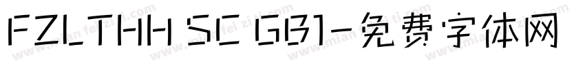 FZLTHH SC GB1字体转换